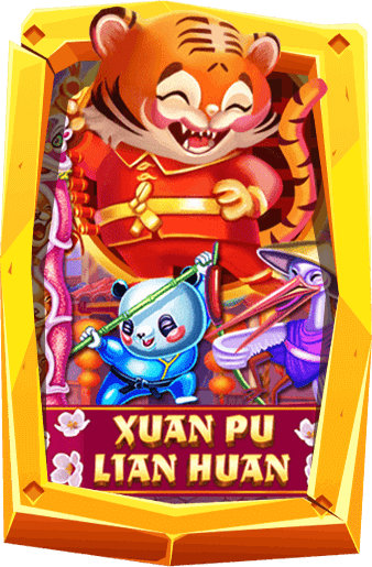 Xuan Pu Lian Huan เกมนักกษัตร์ความเชื่อของคนเกิดปีขาล