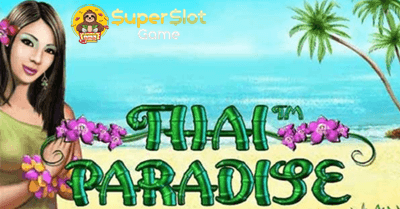 รีวิวเกมสล็อต Thai Paradise สล็อตออนไลน์ จากค่าย Joker