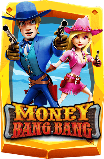 moneybangbang เกมสล็อต สุดดิบเถื่อน สไตล์คาวบอย