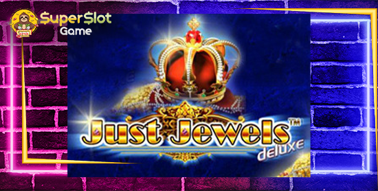 รีวิวเกมสล็อต Just Jewels Deluxe สล็อตออนไลน์ จากค่าย Joker