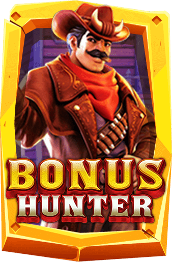 ทดลองเล่นสล็อต Bonus Hunter
