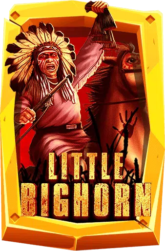 ทดลองเล่นสล็อต Little Bighorn