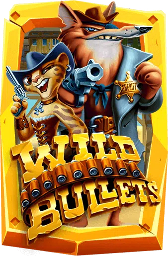 ทดลองเล่นสล็อต Wild Bullets