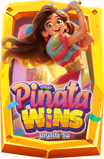 ทดลองเล่นสล็อต Pinata Wins